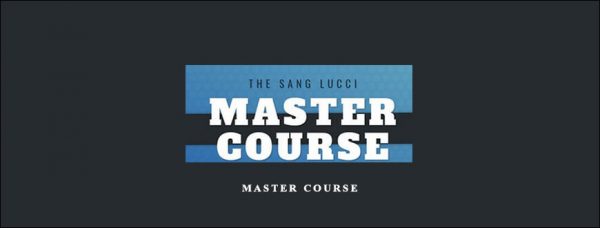 The Sang Lucci – Master Course