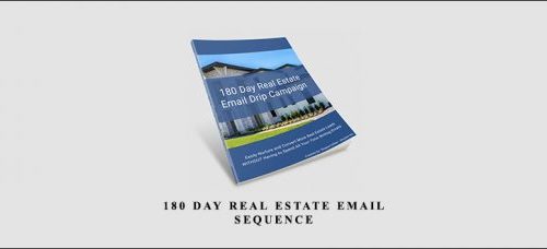 180 Day Real Estate Email Sequence