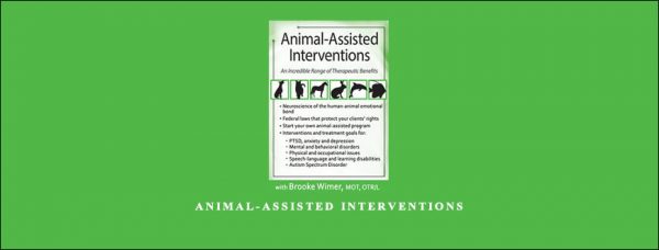 Animal-Assisted Interventions. An Incredible Range of Therapeutic Benefits