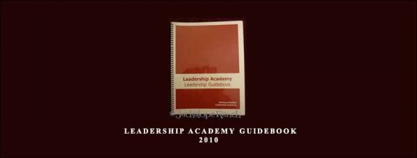 Anthony Robbins – Leadership Academy Guidebook 2010