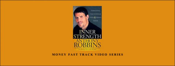 Anthony Robbins – Money Fast Track Video Series