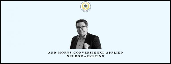 Conversionxl Applied neuromarketing by André Morys