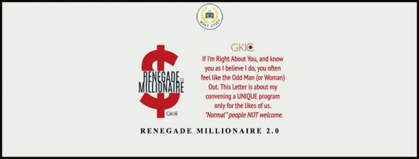 Dan Kennedy – Renegade Millionaire 2.0