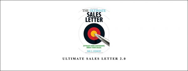 Dan Kennedy – Ultimate Sales Letter 2.0