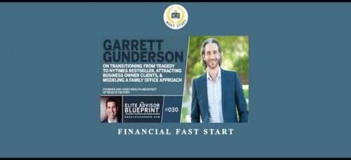 Garrett Gunderson – Financial Fast Start