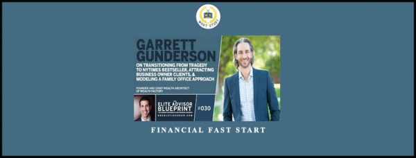 Garrett Gunderson – Financial Fast Start