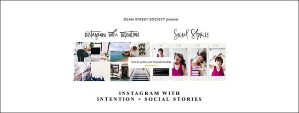 Hilary Rushford – Instagram with Intention + Social Stories