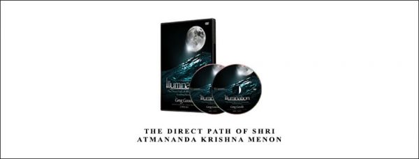 Illumination – The Direct Path of Shri Atmananda Krishna Menon