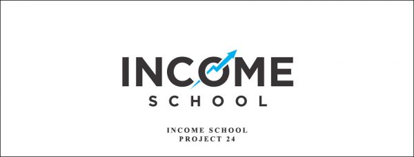 Income School – Project 24 – Full