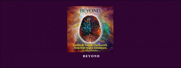 Jeffrey Thompson – Beyond