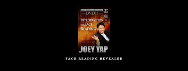 Joey Yap – Face Reading Revealed (10 DVD)