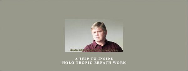 Klaus John – A Trip to Inside – Holotropic Breathwork DVDRip