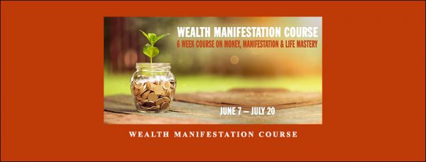 Kristopher Dillard – Wealth Manifestation Course