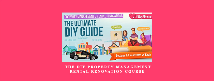 Meet Kevin – The DIY Property Management & Rental Renovation Course