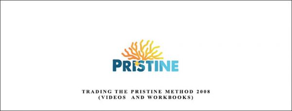 Pristine – Trading the Pristine Method 2008