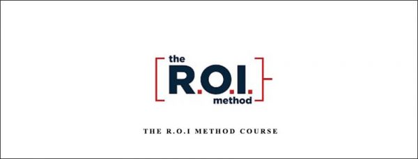 Scott Oldford – The R.O.I Method Course