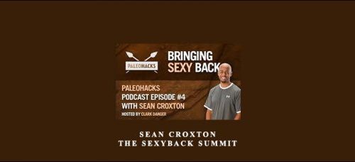 Sean Croxton – The SexyBack Summit