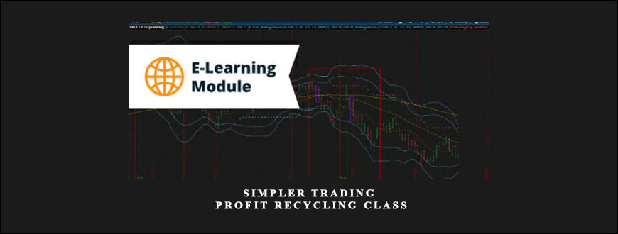 Simpler Trading – Profit Recycling Class