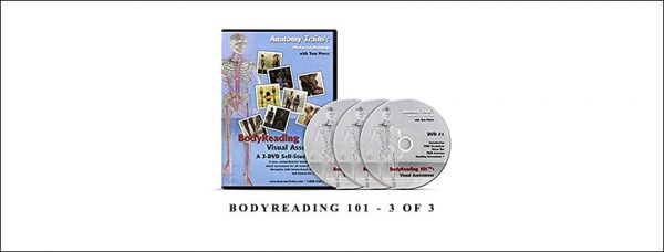 Tom Myers – Bodyreading 101