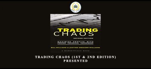 Bill Williams – Trading Chaos