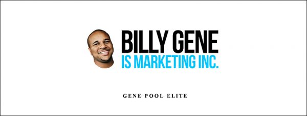 Billy Gene – Gene Pool Elite