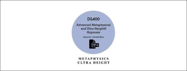 DL 400 – Metaphysics & Ultra Height