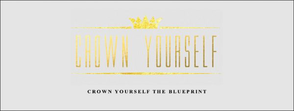 Elliot Hulse – Crown Yourself The Blueprint