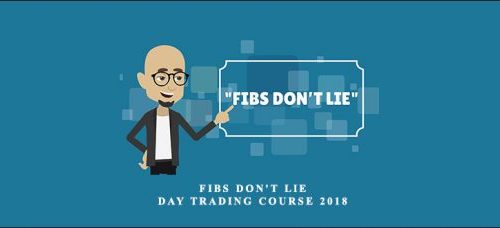 Fibs Don’t Lie – Day Trading Course 2018