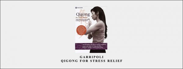 Francesco & Daisy Lee-Garripoli – Qigong for Stress Relief