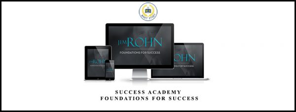 Jim Rohn – Foundations For Success