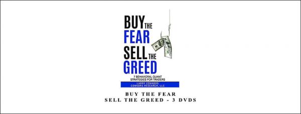 Larry Connors – Buy Fear Sell Greed