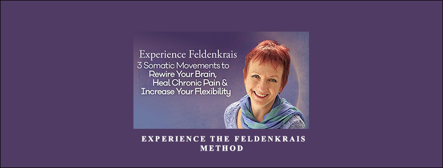 Lavinia Plonka – Experience the Feldenkrais Method