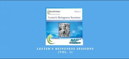 Lester Levenson – Lester’s Beingness Sessions (Vol. 1)