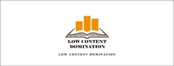 Low Content Domination