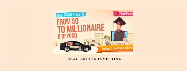 Meet Kevin – Real Estate Investing From $0 to Millionaire & Beyond