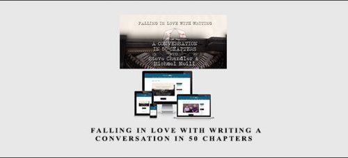 Michael Neil – Falling in Love with Writing A Conversation in 50 Chapters