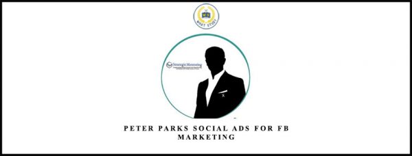 Peter Parks – Social Ads For Marketing