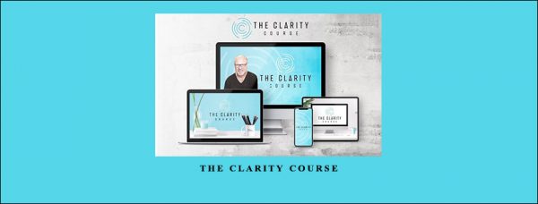 Ray Edwards – The Clarity Course