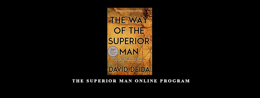 David Deida – The Superior Man Online Program