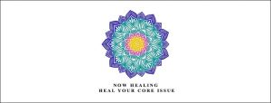 Elma-Mayer-Now-Healing-Heal-your-Core-Issue.jpg