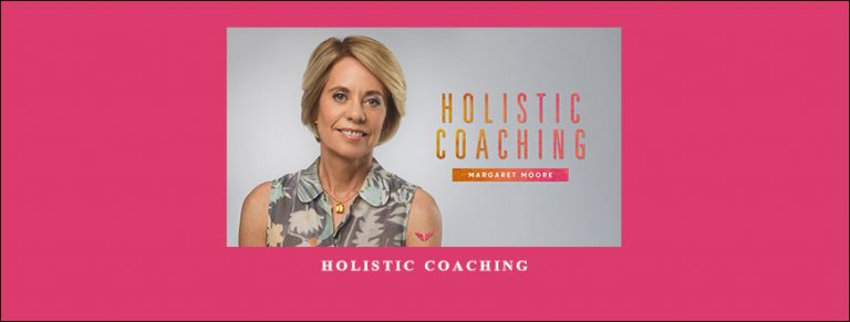 EverCoach – Margaret Moore – Holistic Coaching