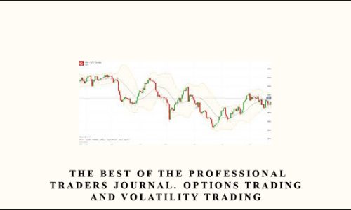 Larry Connors – The Best of the Professional Traders Journal. Options Trading and Volatility Trading