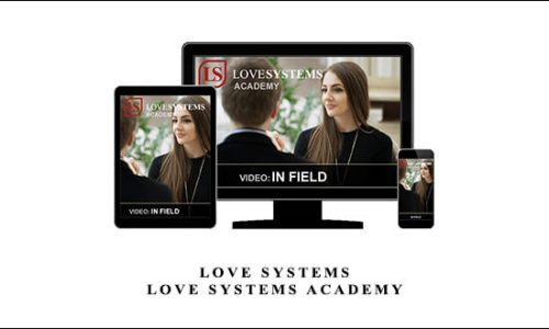 Love Systems – Love Systems Academy