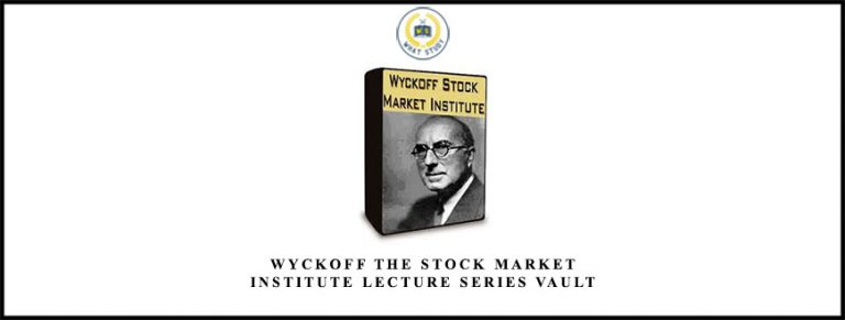 Wyckoff-The-Stock-Market-Institute-Lecture-Series-Vault.jpg