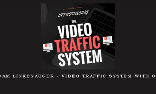 Adam Linkenauger – Video Traffic System with OTO