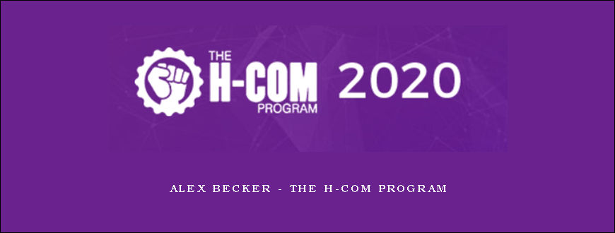 Alex Becker – The H-COM Program