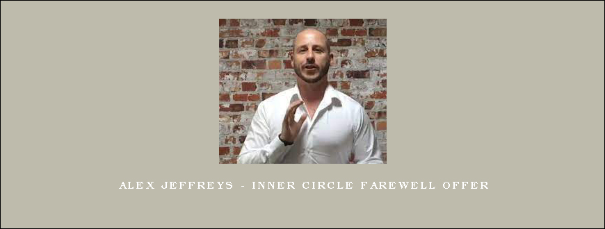 Alex Jeffreys – Inner Circle Farewell Offer