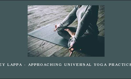 Andrey Lappa – Approaching Universal Yoga Practice 1 – 4