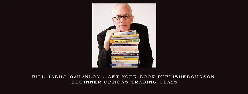 Bill O’Hanlon – Get Your Book Published