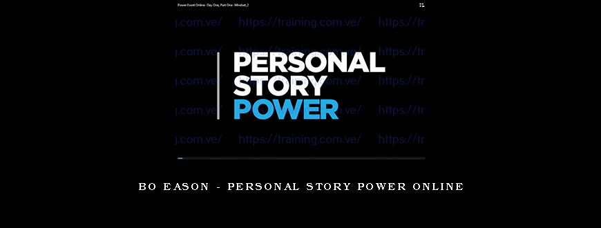 Bo Eason – Personal Story Power Online